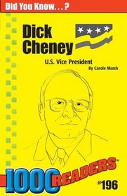 Dick Cheney: U.S. Vice President (1000 Readers)