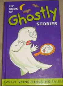My Book of Ghostly Stories