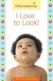 Baby Beginnings: I Love to Look! Bible Story Picture Cards