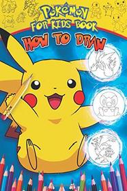 Pokemon For Kids: How to Draw Pokemon