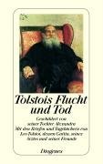 Tolstois Flucht und Tod