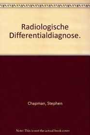 Radiologische Differentialdiagnose.