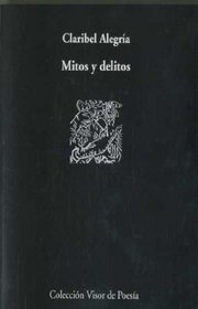 Mitos y Delitos (Visor de Poesia) (Spanish Edition)