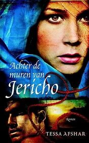 Achter de muren van Jericho: roman (Dutch Edition)