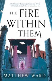 The Fire Within Them (The Soulfire Saga, 2)