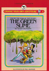 GREEN SLIME, THE (Choose Your Own Adventure)
