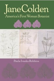 Jane Colden: America's First Woman Botanist