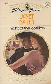 Night of the Cotillion (Harlequin Presents, No 180)