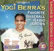 Yogi Berra's Favorite Baseball Radio Shows with Booklet (Legends of Radio)