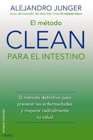 El mtodo CLEAN para el intestino