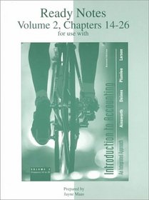 Ready Notes Volume 2 Chapters 14-26 for use with Introduction to Accounting: An Integrated Approach