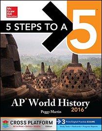 5 Steps to a 5 AP World History 2016, Cross-Platform Edition