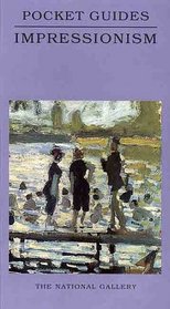 Impressionism : National Gallery Pocket Guide (National Gallery London Publications)