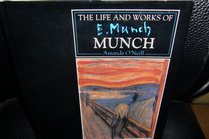 The Life and Works of Munch