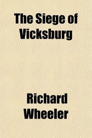 The Siege of Vicksburg