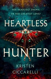 Heartless Hunter (Crimson Moth, Bk 1)