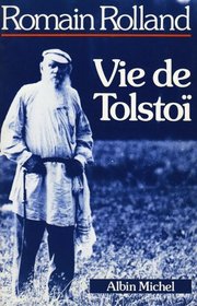 Vie de Tolstoi (French Edition)