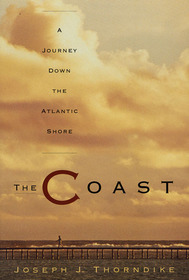 The Coast: A Journey Down the Atlantic Shore