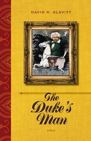 The Duke's Man: A Novel