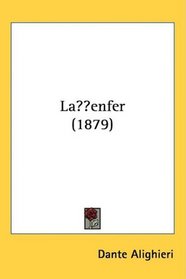 LEnfer (1879) (French Edition)