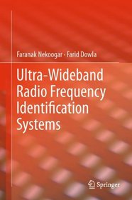 Ultra-Wideband Radio Frequency Identification Systems (Information Technology: Transmission, Processing and Storage)