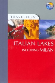 Travellers Italian Lakes including Milan, 2nd (Travellers - Thomas Cook)