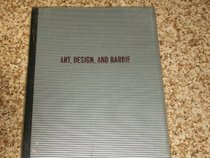 Art, Design, & Barbie: The Evolution of a Cultural Icon