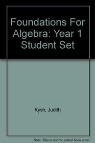 Foundations For Algebra: Year 1 Student Set
