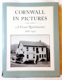 Cornwall in pictures: A visual reminiscence, 1868-1941