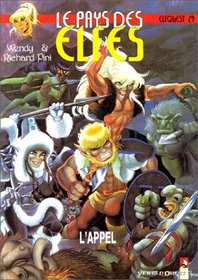 Le Pays des elfes - Elfquest, tome 29 : L'Appel