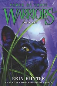 Outcast (Warriors: Power of Three, Bk 3)