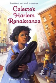 Celeste's Harlem Renaissance (Turtleback School & Library Binding Edition)