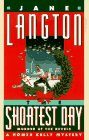 The Shortest Day: Mystery at the Revels (Homer Kelly, Bk 11)