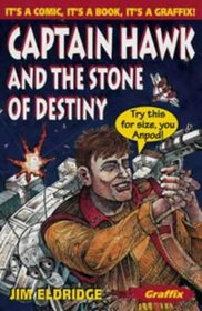 Graffix: Captain Hawk and the Stone of Destiny (Graffix)