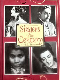 Singers of the Century (First Series)