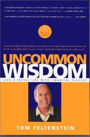 Uncommon Wisdom: Live a Joyful Life with Financial Success