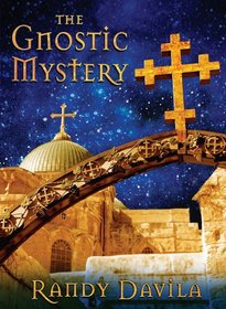 The Gnostic Mystery