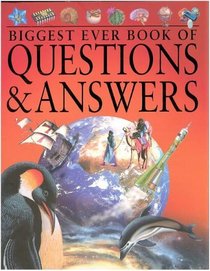 Biggest Ever Book of Questions  Answers