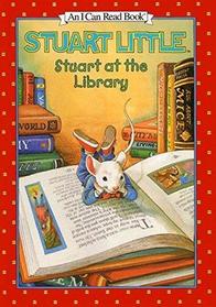 Stuart at the Library (Stuart Little) (I Can Read!)