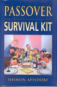 Passover Survival Kit : Revised Edition