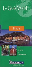 Michelin LA Guia Verde Italia (Michelin Green Guide Italia (Italy))