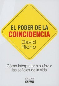 El poder de la coincidencia/ The Power of Coincidence (Spanish Edition)