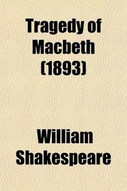 Tragedy of Macbeth (1893)