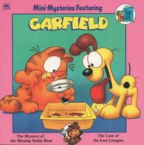 Garfield: The Mystery of the Missing Teddy Bear / The Case of the Lost Lasagna (Mini-Mysteries) (Golden Look-Look Book)