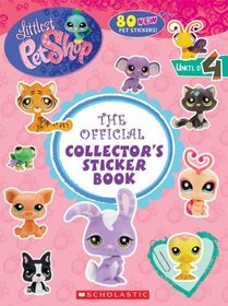 Official Collector's Sticker Book (Volume Four) (Littlest Pet Shop)
