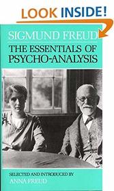 The Essentials of Psychoanalysis (The International psycho-analytical library)