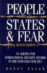 People, States, and Fear: An Agenda for International Security Studies in the Post-Cold War Era