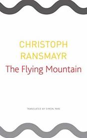 The Flying Mountain (The German List)