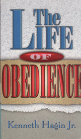 The Life of Obedience