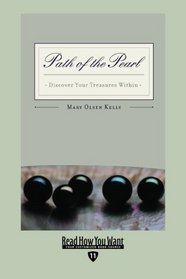 Path of the Pearl (EasyRead Edition): Discover Your Treasures Within
